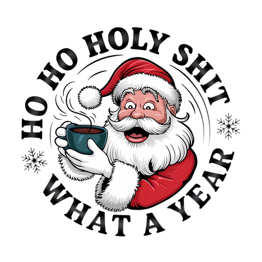 Ho Ho Holy Shit Santa Design – Funny Christmas Artwork