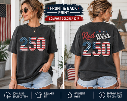 America 250th Anniversary Shirt, Patriotic Front And Back Tee, Red White And 250 Graphic Shirt