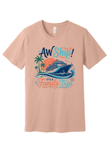 Aw Ship It's a Family Trip cruise graphic tee on BELLA+CANVAS 3001 unisex short sleeve shirt in Peach