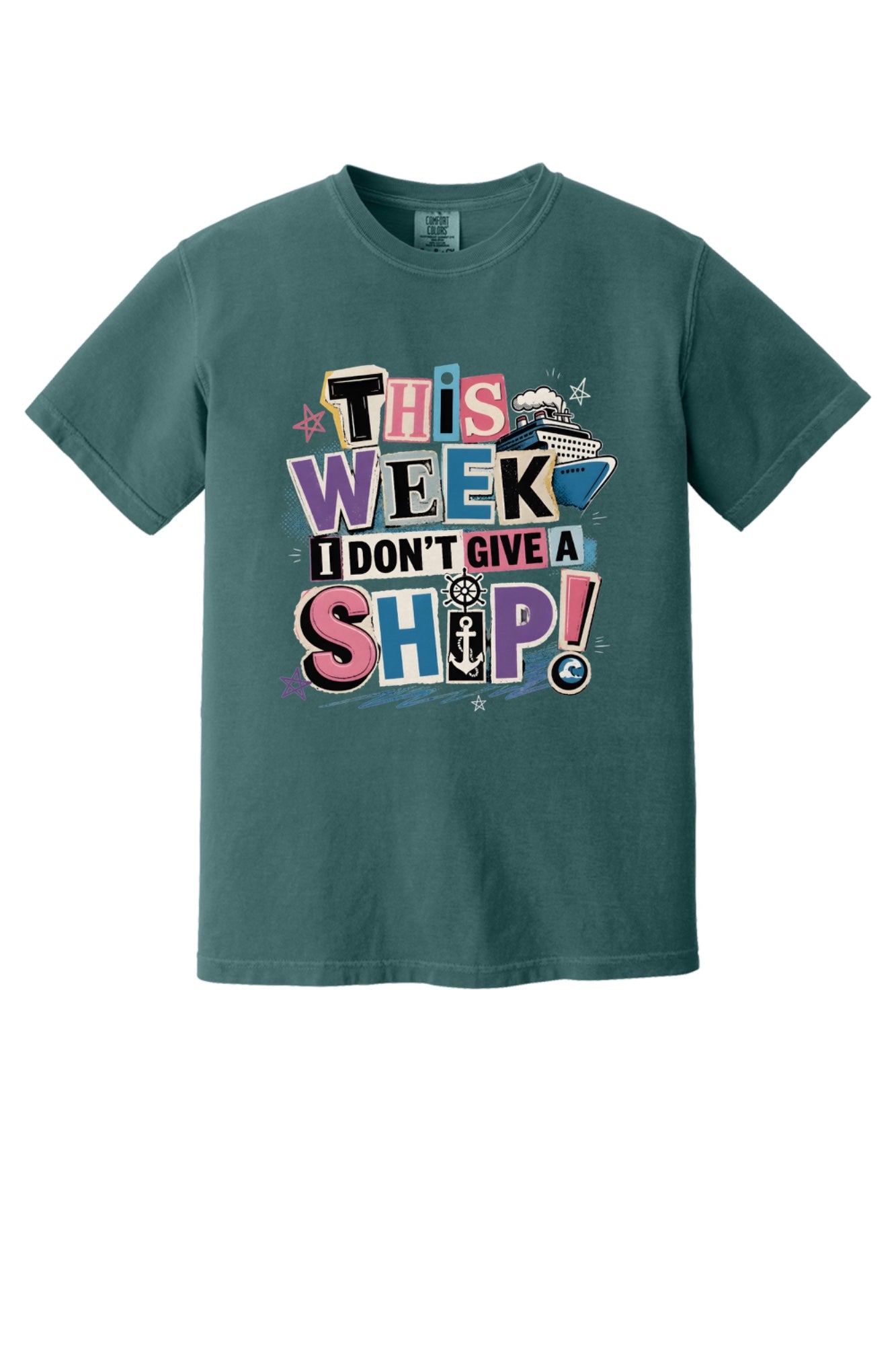 This Week I Dont Give a Ship funny cruise graphic tee with anchor ship wheel and cruise ship print in Blue Spruce