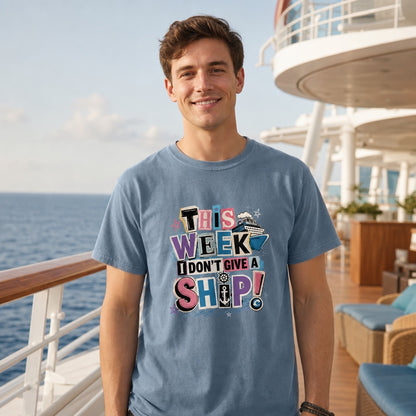 This Week I Dont Give a Ship funny cruise graphic tee with anchor ship wheel and cruise ship print, worn by a model