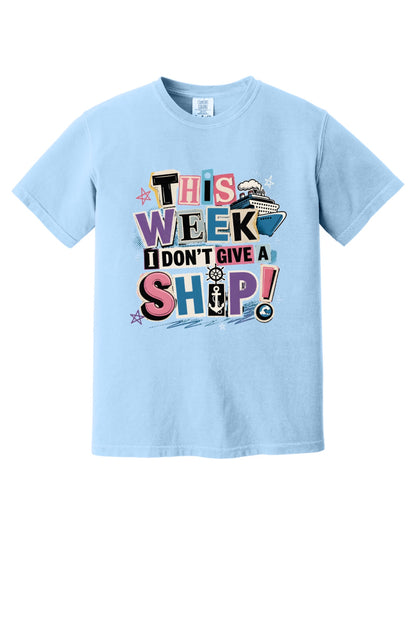 This Week I Dont Give a Ship funny cruise graphic tee with anchor ship wheel and cruise ship print in Hydrangea