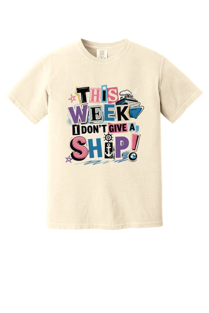 This Week I Dont Give a Ship funny cruise graphic tee with anchor ship wheel and cruise ship print in Ivory