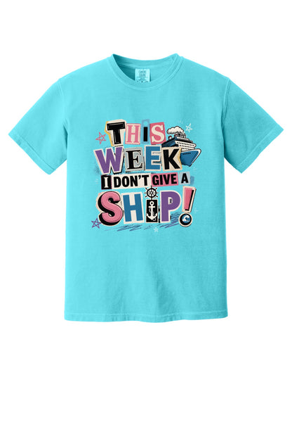This Week I Dont Give a Ship funny cruise graphic tee with anchor ship wheel and cruise ship print in Lagoon