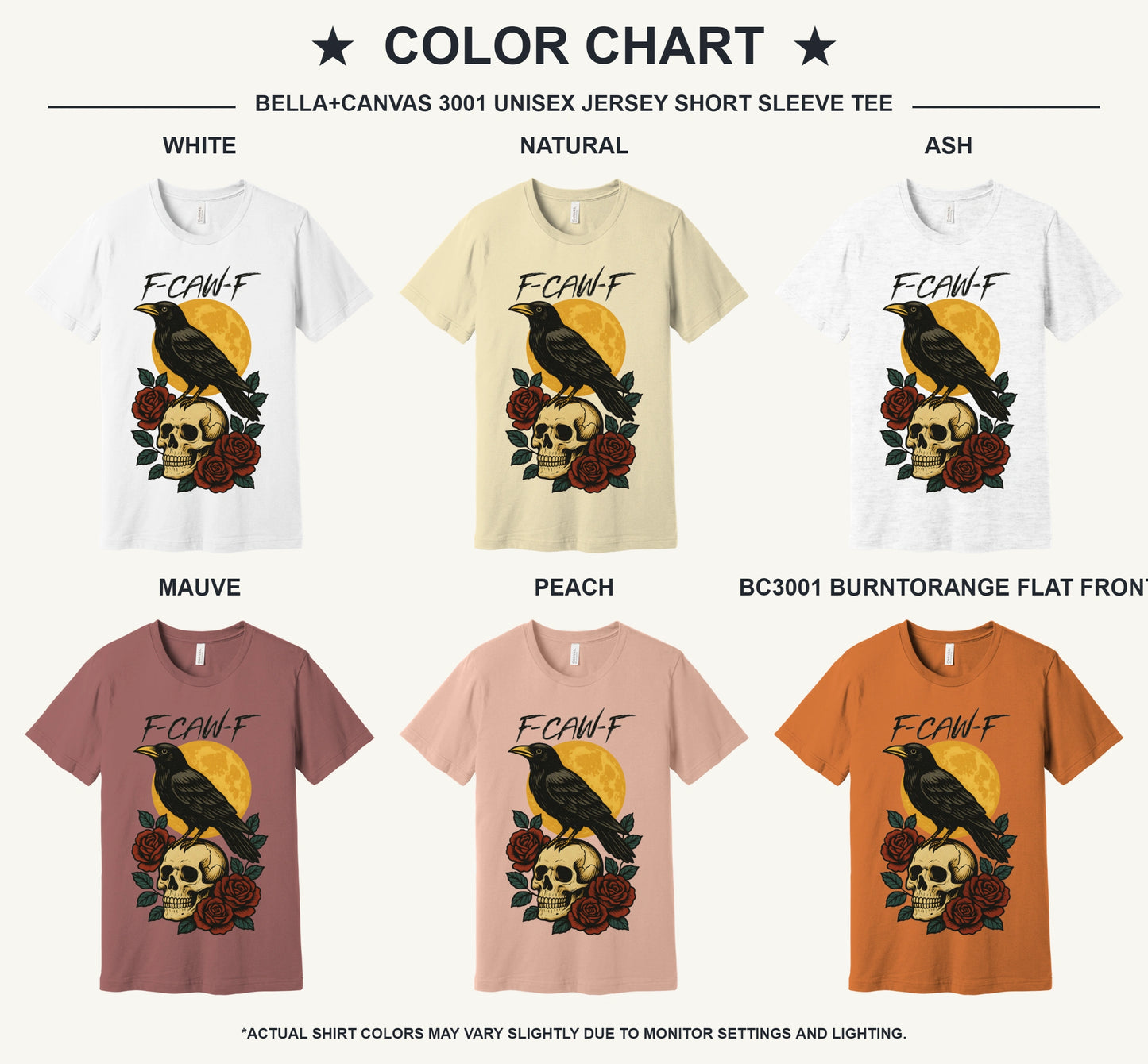 F-CAW-F raven skull roses Halloween graphic printed on Bella+Canvas 3001 unisex tee - available shirt colors chart
