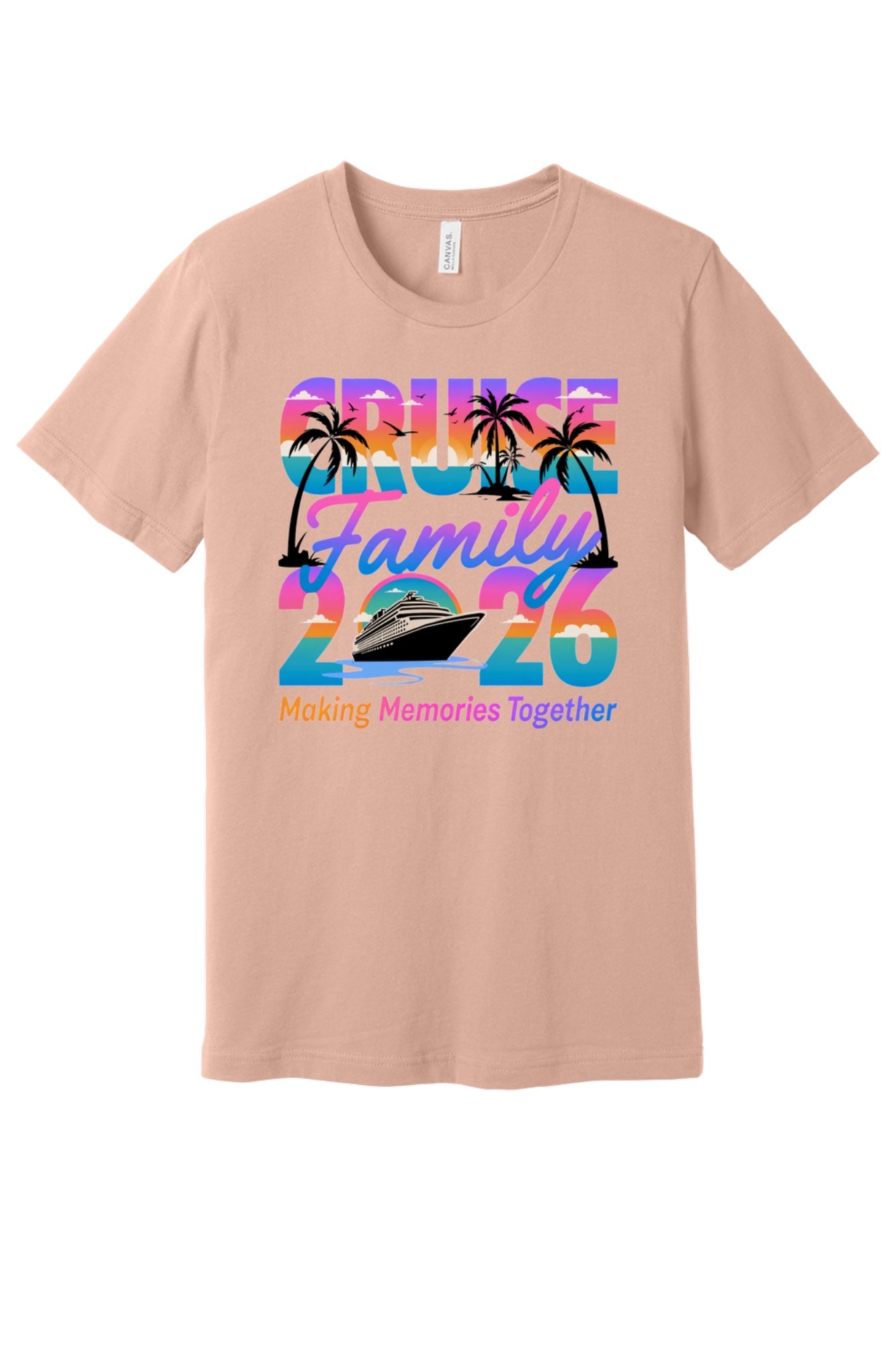 Family Cruise 2026 Making Memories Together DTF printed BELLA+CANVAS 3001 unisex tee with tropical sunset design in Peach