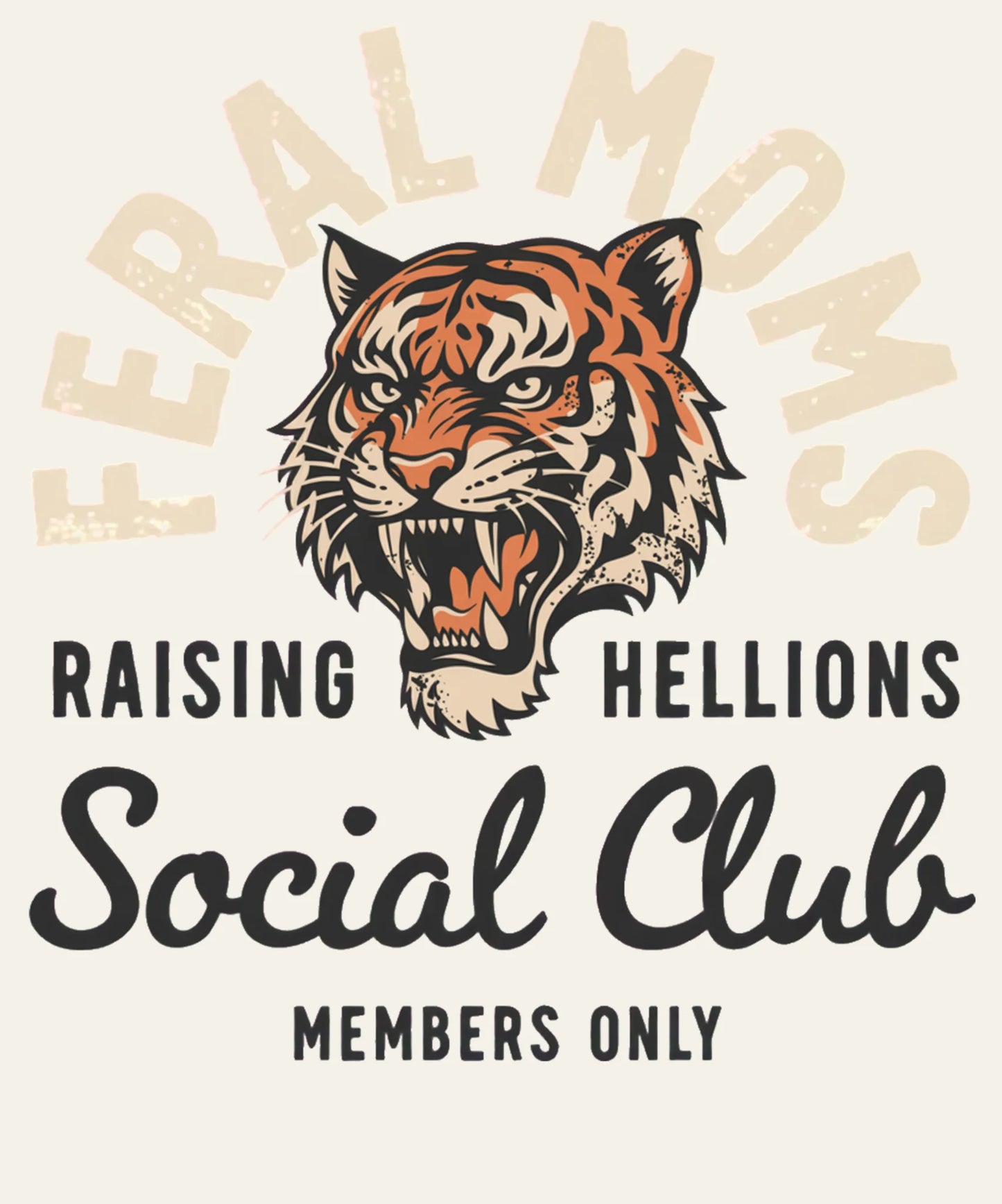 Feral Moms Social Club DTF Transfer – Funny Mom Tiger Shirt Design Ready to Press