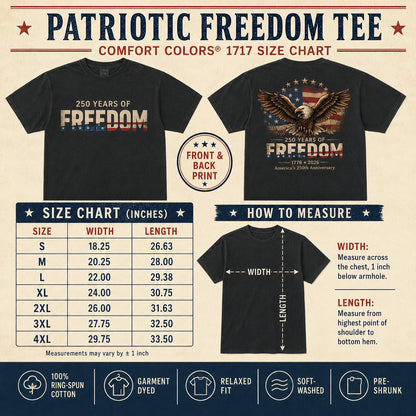 America 250 Freedom Shirt size chart with garment measurements, sizing information and front and back design preview.