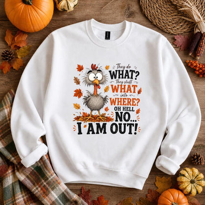 Funny Oh Hell No I Am Out cartoon turkey Thanksgiving printed crewneck sweatshirt, styled flat lay, no model