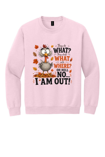 Funny Oh Hell No I Am Out cartoon turkey Thanksgiving printed crewneck sweatshirt in Light Pink