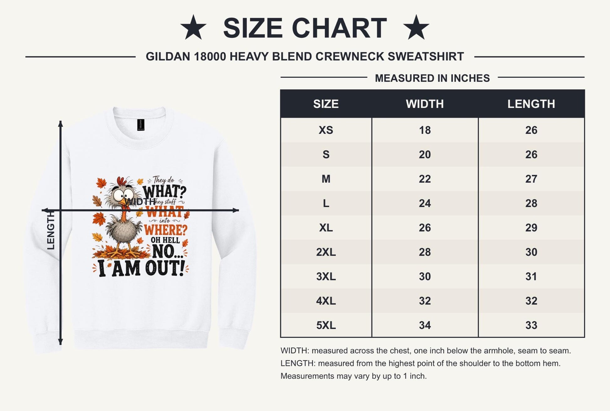 Funny Oh Hell No I Am Out cartoon turkey Thanksgiving printed crewneck sweatshirt - size chart