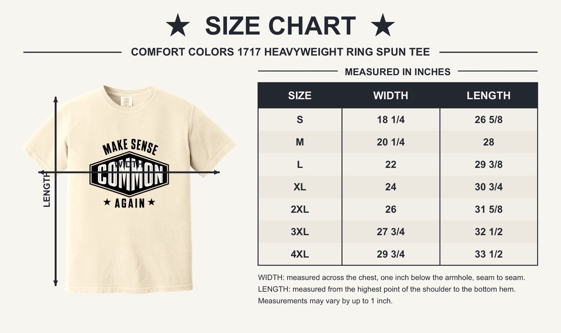 Make Sense Common Again black and white badge graphic printed on Comfort Colors heavyweight tee - size chart