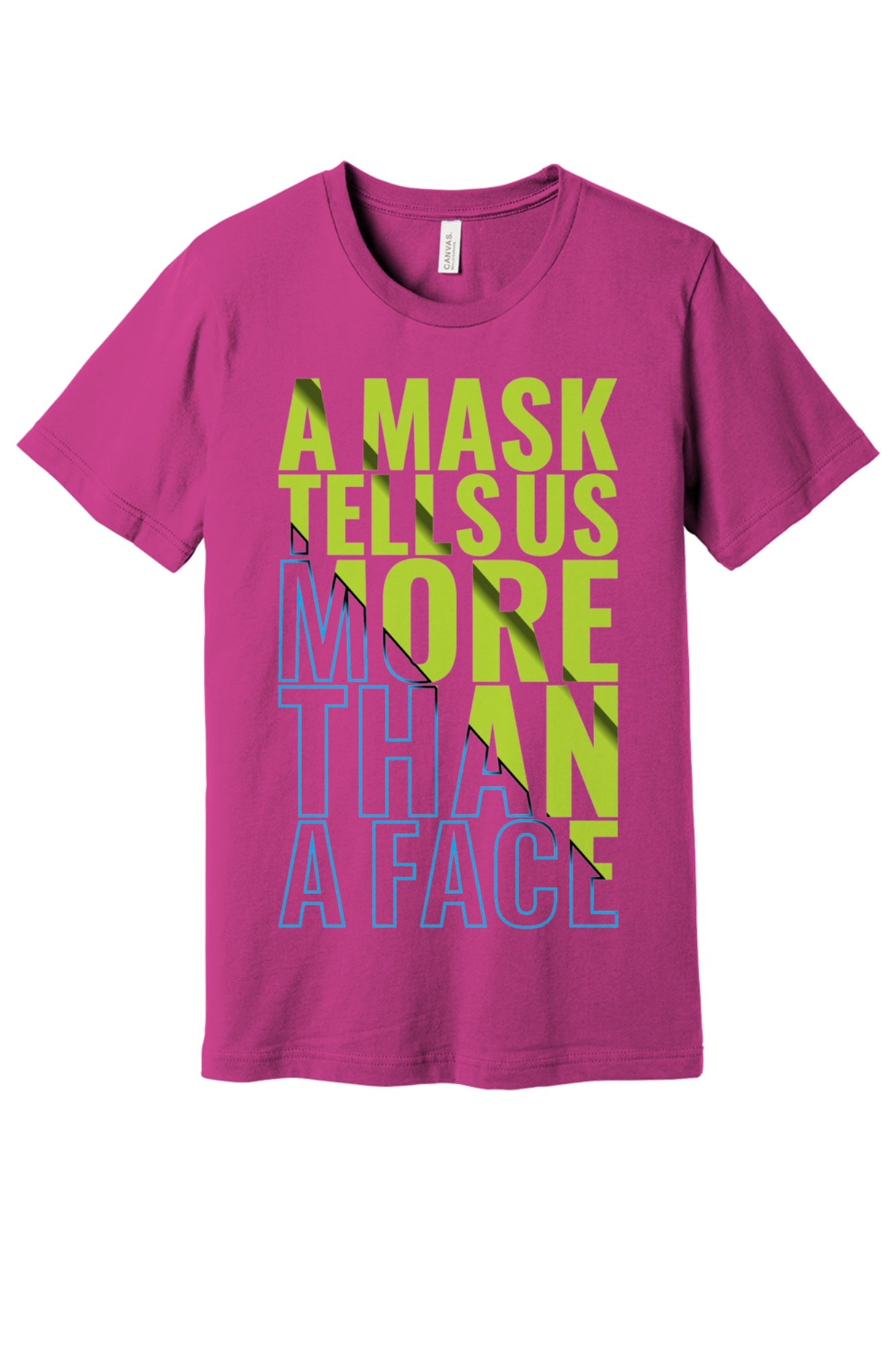 A Mask Tells Us More Than A Face Halloween graphic tee with lime green and cyan blue block typography print in Berry