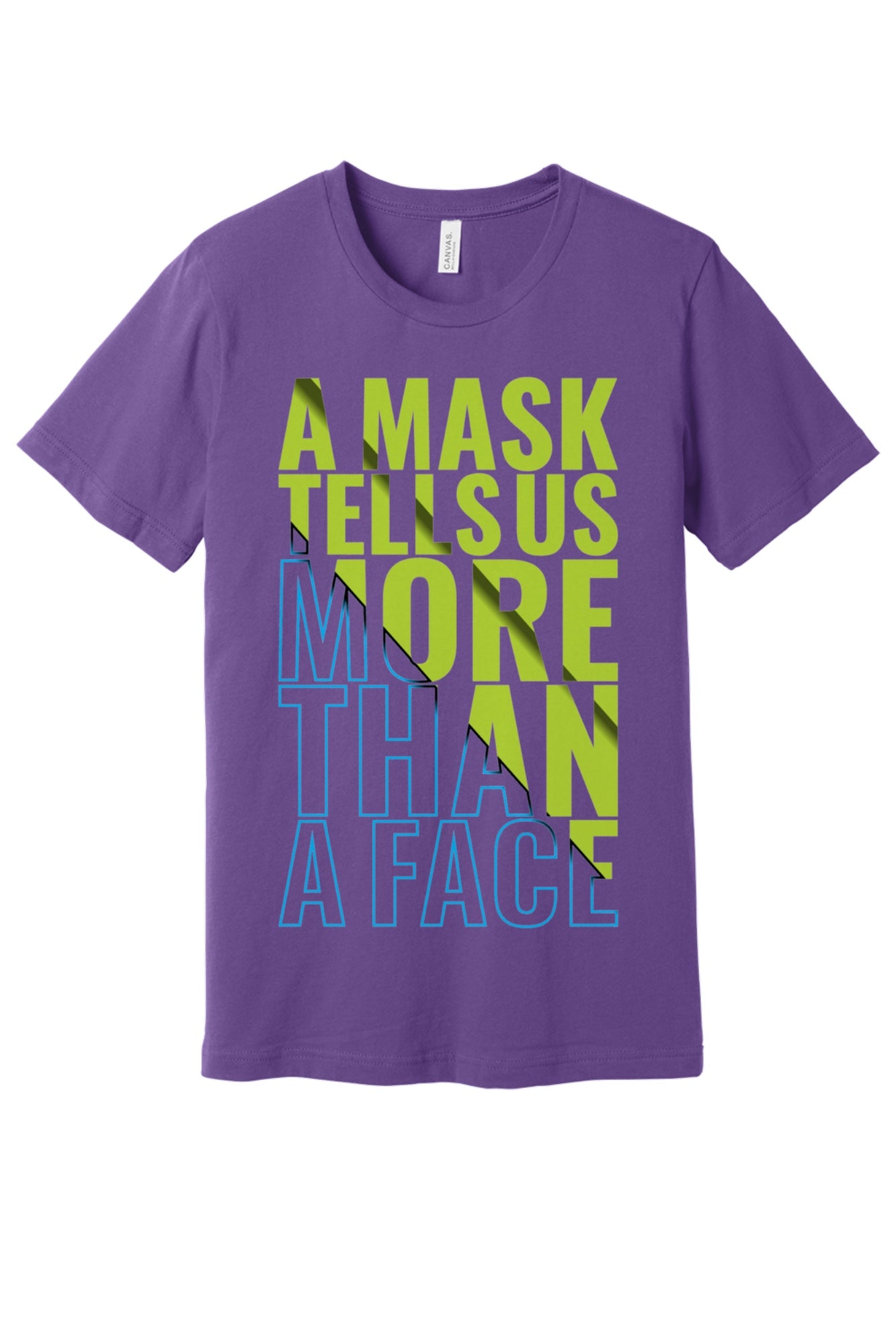 A Mask Tells Us More Than A Face Halloween graphic tee with lime green and cyan blue block typography print in Purple