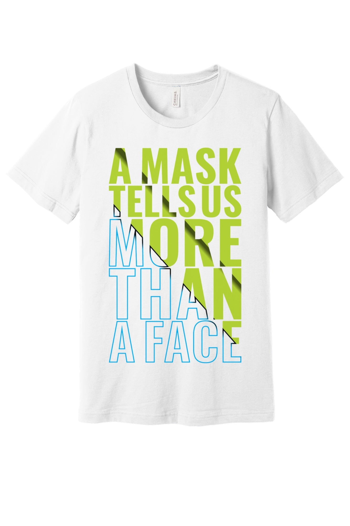 A Mask Tells Us More Than A Face Halloween graphic tee with lime green and cyan blue block typography print in White