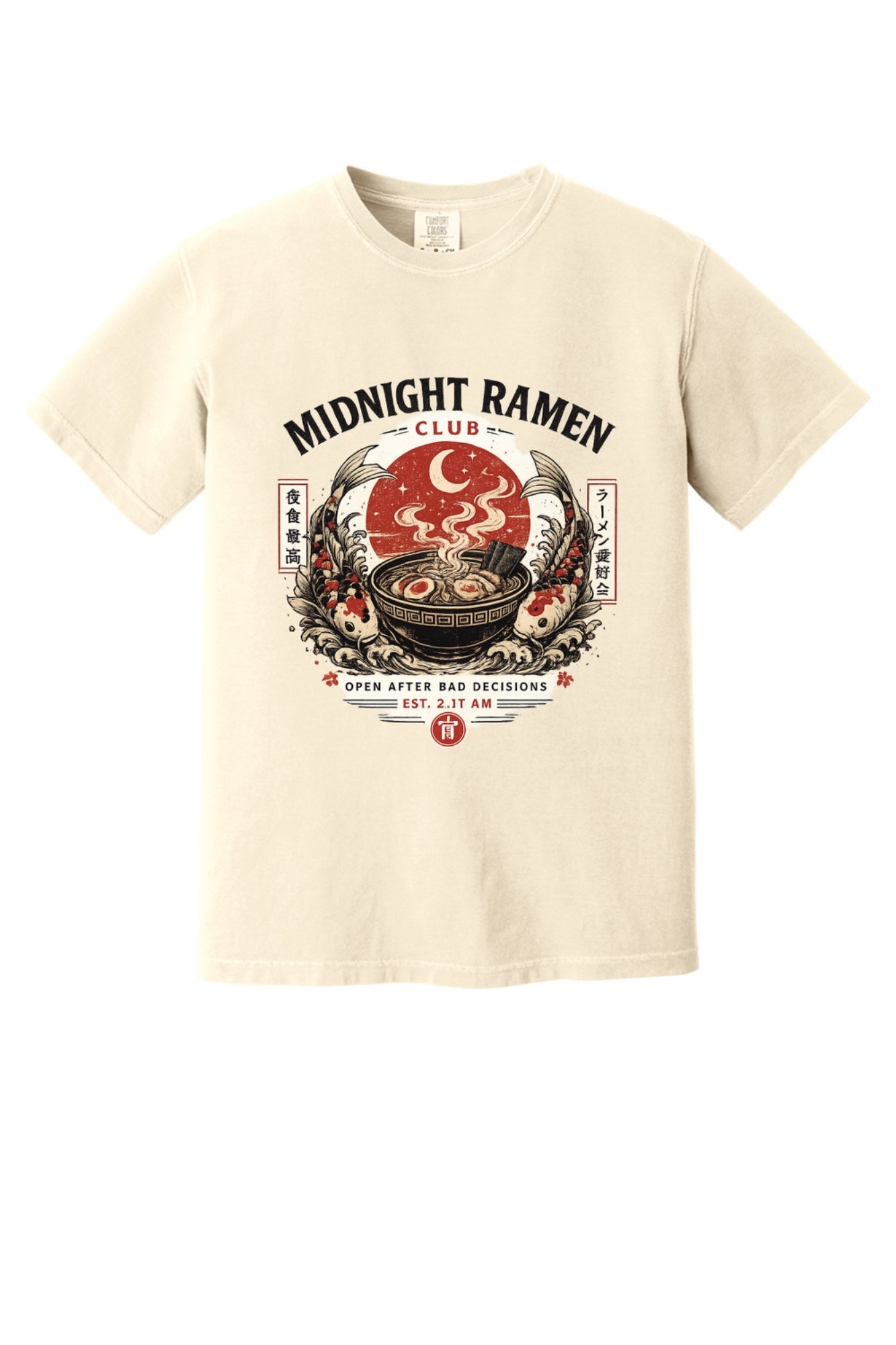 Midnight Ramen Club Open After Bad Decisions koi bowl graphic printed on a heavyweight garment-dyed tee in Ivory
