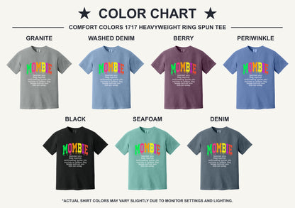 Mombie dripping neon varsity letters Halloween graphic tee on Comfort Colors heavyweight shirt - available shirt colors chart