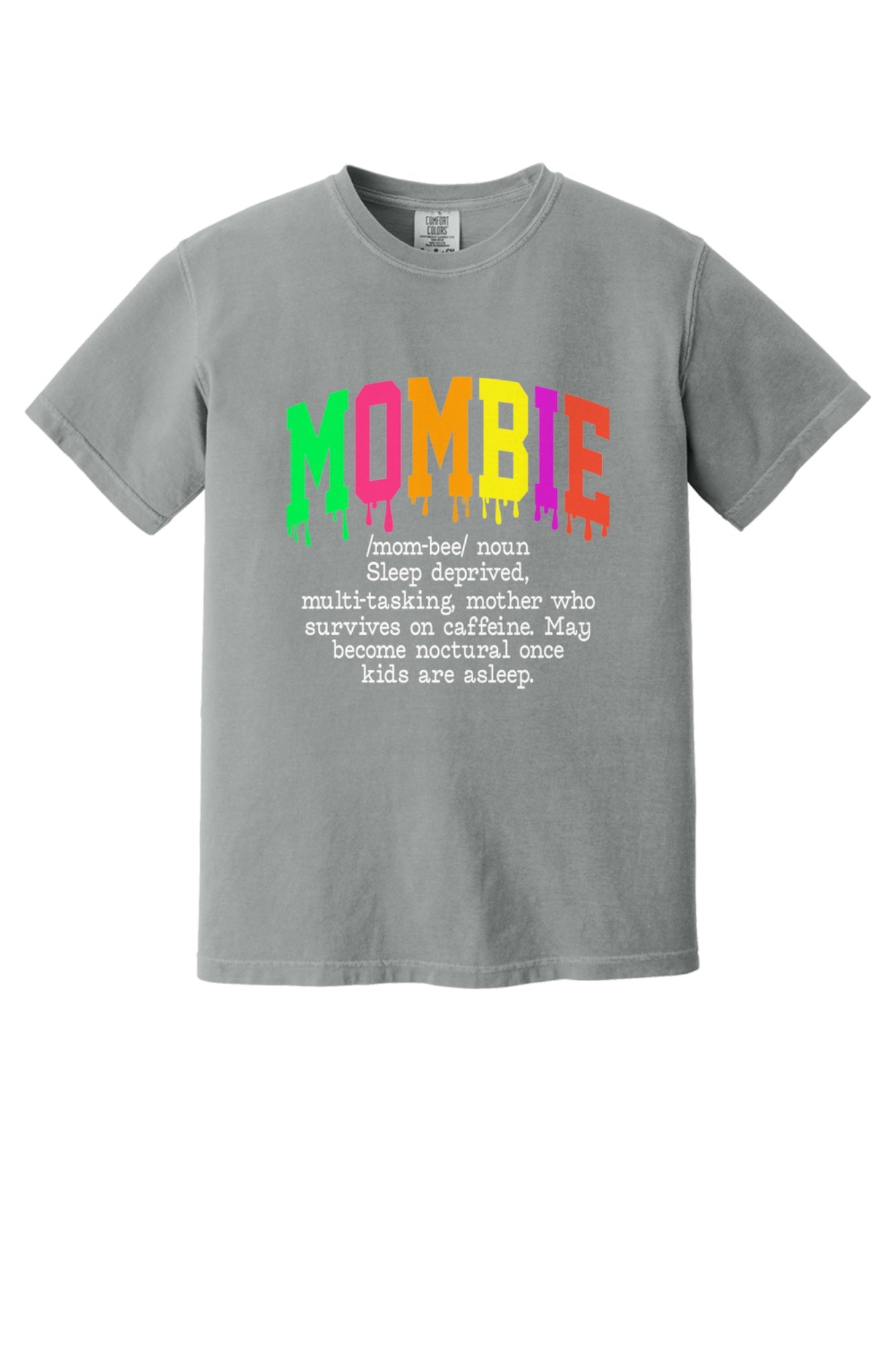 Mombie dripping neon varsity letters Halloween graphic tee on Comfort Colors heavyweight shirt in Granite