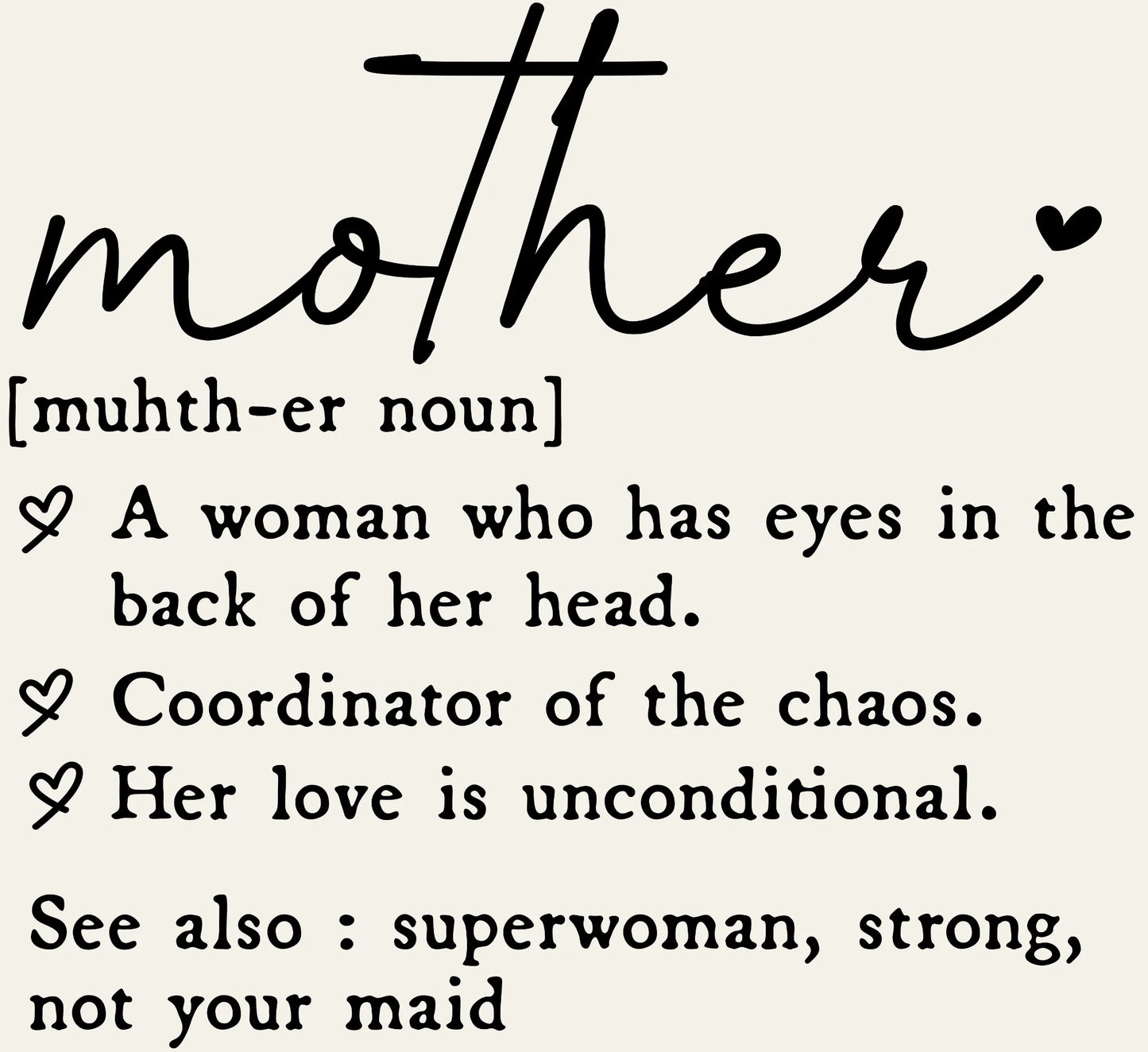 Mother Definition Floral DTF Transfer – Beautiful Mom Quote Shirt Design Ready to Press