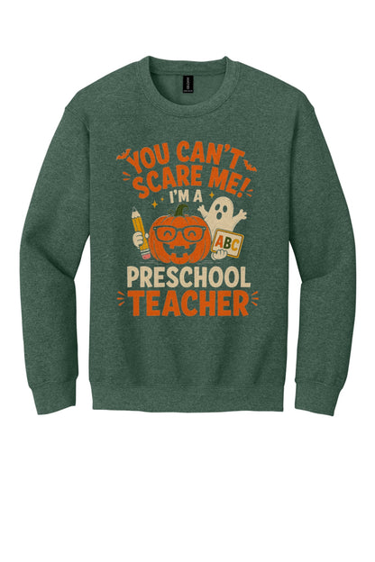 You Can't Scare Me I'm a Preschool Teacher Halloween pumpkin ghost DTF crewneck sweatshirt in Heather Dark Green