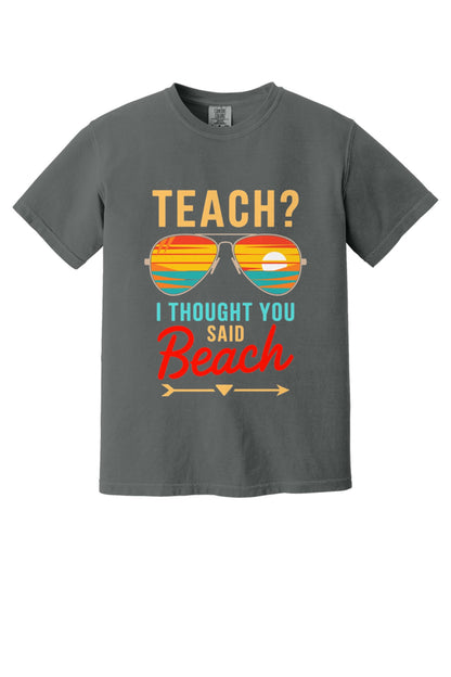 Teach I Thought You Said Beach printed teacher tee with retro aviator sunglasses sunset graphic in Pepper