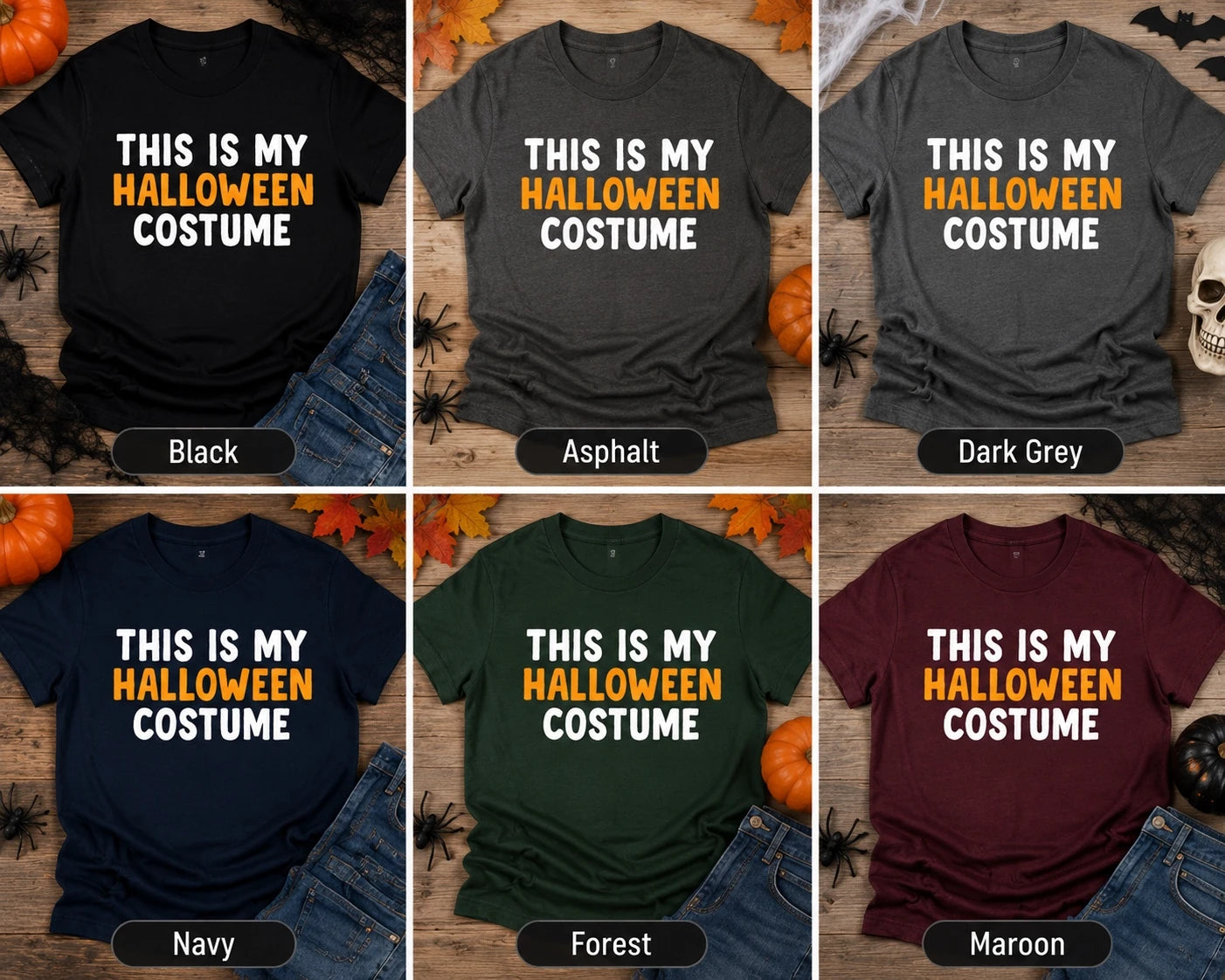 This Is My Halloween Costume graphic T-shirt available colors on BELLA+CANVAS 3001 unisex tees